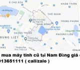 Thu mua máy tính cũ tại Nam Đồng 0913651111