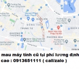 Thu mua máy tính cũ tại phố Lương Định Của 0913651111