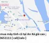 Thu mua máy tính cũ tại An Xá 0913651111