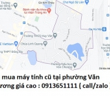 Thu mua máy tính cũ tại phường Văn Chương 0913651111