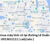 Thu mua máy tính cũ tại đường Lê Duẩn 0913651111