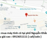 Thu mua máy tính cũ tại phố Nguyễn Khắc Nhu 0913651111