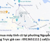 Thu mua máy tính cũ tại phường Nguyễn Trung Trực 0913651111