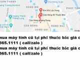 Thu mua máy tính cũ tại phố thuốc bắc giá cao nhất 0913651111