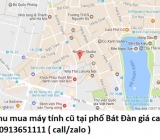 Thu mua máy tính cũ tại phố Bát Đàn 0913651111