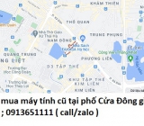 thu mua máy tính cũ tại phố Cửa Đông 0913651111