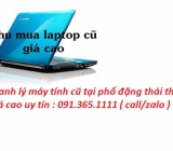 Thu mua máy tính cũ tại Đặng Thái Thân giá cao nhất 0913651111