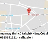 Thu mua máy tính cũ tại phố Hàng Cót 0913651111