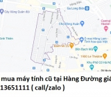 Thu mua máy tính cũ tại Hàng Đường 0913651111