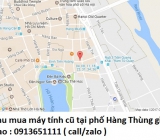 Thu mua máy tính cũ tại Hàng Thùng 0913651111