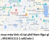 Thu mua máy tính cũ tại phố Nam Ngư 0913651111