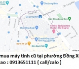 Thu mua máy tính cũ tại phường Đồng Xuân 0913651111