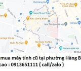 Thu mua máy tính cũ tại phường Hàng Bông 0913651111