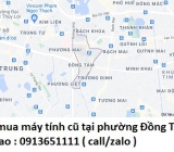 Thu mua máy tính cũ tại phường Đồng Tâm 0913651111