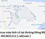 Thu mua máy tính cũ tại đường Đông Mỹ 0913651111