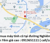 Thu mua máy tính cũ tại đường Nghiêm Xuân Yêm 0913651111