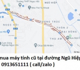 Thu mua máy tính cũ tại đường Ngũ Hiệp 0913651111