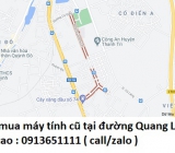 Thu mua máy tính cũ tại đường Quang Lai 0913651111