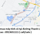 Thu mua máy tính cũ tại đường Thanh Liệt  0913651111