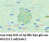 Thu mua máy tính cũ tại Bắc Kạn 0913651111