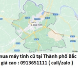 Thu mua máy tính cũ tại Thành phố Bắc Ninh 0913651111