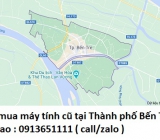 Thu mua máy tính cũ tại Thành phố Bến Tre 0913651111