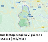 Thu mua laptop cũ tại Ba Vì 0913651111