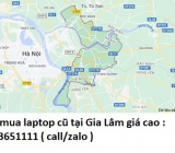 Thu mua laptop cũ tại Gia Lâm 0913651111