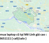 Thu mua laptop cũ tại Mê Linh 0913651111