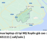 Thu mua laptop cũ tại Mỹ Xuyên 0913651111