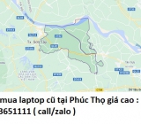 Thu mua laptop cũ tại Phúc Thọ 0913651111