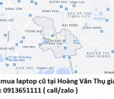 Thu mua laptop cũ tại Hoàng Văn Thụ 0913651111