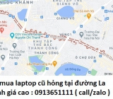 Thu mua laptop cũ tại đường La Thành 0913651111