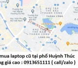 Thu mua laptop cũ tại phố Huỳnh Thúc Kháng 0913651111