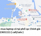 Thu mua laptop cũ tại phố Lạc Chính 0913651111