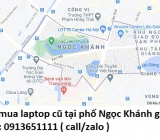 Thu mua laptop cũ tại phố Ngọc Khánh 0913651111