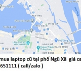 Thu mua laptop cũ tại phố Ngũ Xã 0913651111