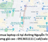 Thu mua laptop cũ tại đường Nguyễn Tri Phương 0913651111