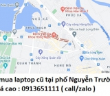 Thu mua laptop cũ tại phố Nguyễn Trường Tộ 0913651111