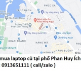 Thu mua laptop cũ tại phố Phan Huy Ích 0913651111