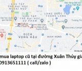 Thu mua laptop cũ tại đường Xuân Thủy 0913651111