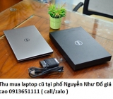 Thu mua laptop cũ tại phố Nguyễn Như Đổ 0913651111