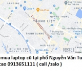 Thu mua laptop cũ tại phố Nguyễn Văn Tuyết 0913651111