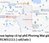 Thu mua laptop cũ tại phố Phương Mai 0913651111