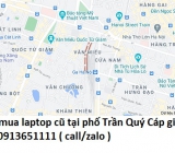 Thu mua laptop cũ tại phố Trần Quý Cáp 0913651111