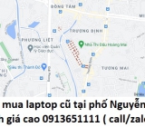 Thu mua laptop cũ tại phố Nguyễn An Ninh 0913651111