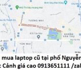 Thu mua laptop cũ tại phố Nguyễn Đức Cảnh 0913651111