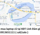 Thu mua laptop cũ tại KĐT Linh Đàm 0913651111