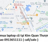 Thu mua laptop cũ tại Kim Quan Thượng 0913651111