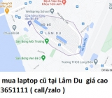 Thu mua laptop cũ tại Lâm Du 0913651111